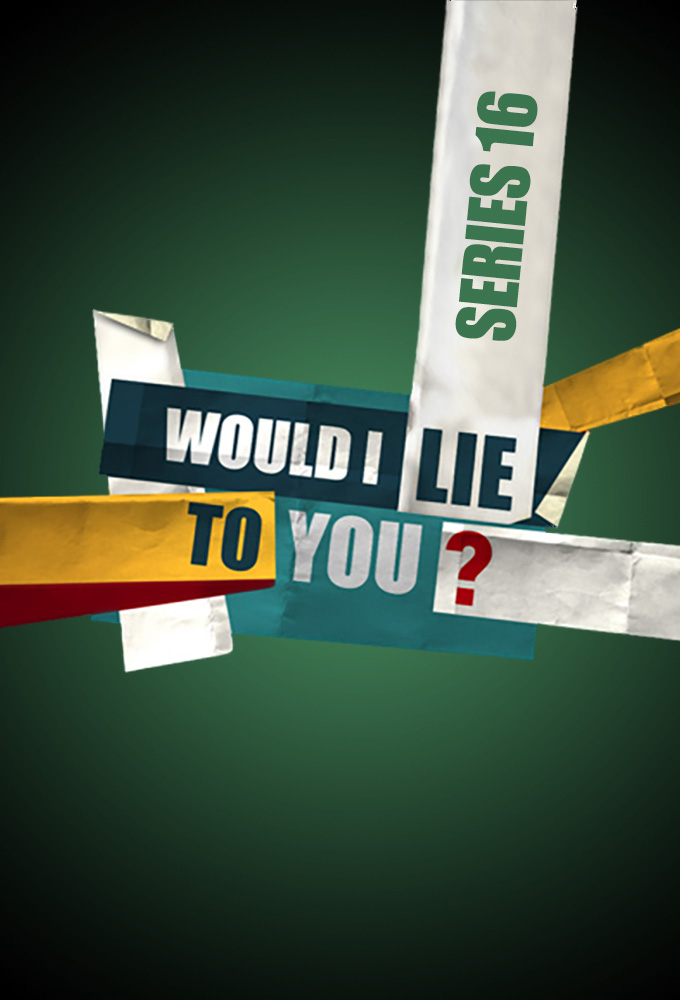Would I Lie to You - Series 16 [269291] (A1673041476) [[TV Shows]] --Plex--